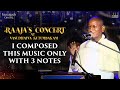 Raajas concert at vasudhaiva kutumbakam  maestro ilaiyaraaja  live composition