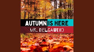 Autumn Is Here
