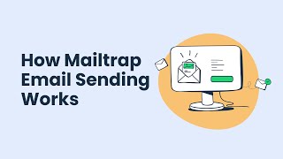 how mailtrap email sending works - getting started guide