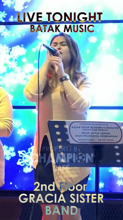 HUJOU GOARMI CIPT. OSEN HUTASOIT -GRACIA SISTER-CHAMPION CAFE MEDAN