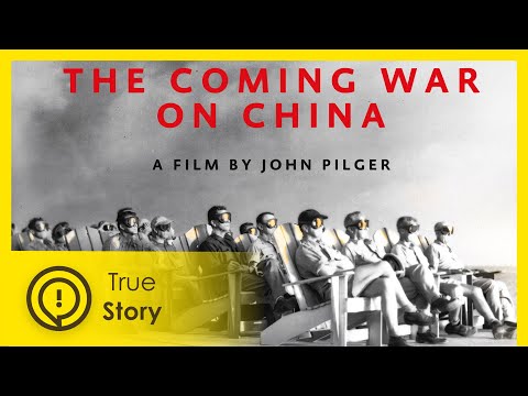 The Coming War on China - True Story Documentary Channel