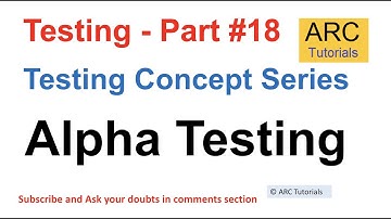 Alpha Testing Tutorial | Testing concepts in software testing | Testing concepts interview