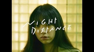 mahina \u0026 ILYOSS - Night Distance（GeG remix）(Official Music Video)