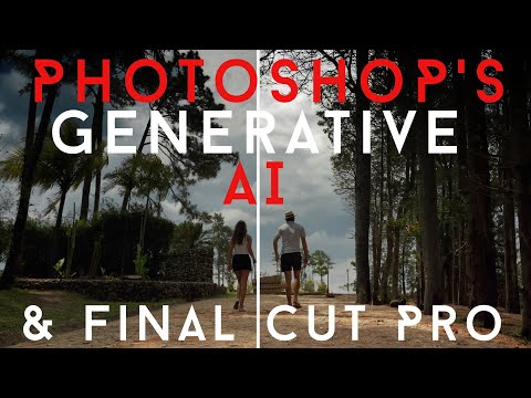Photoshop's Generative AI & Final Cut Pro