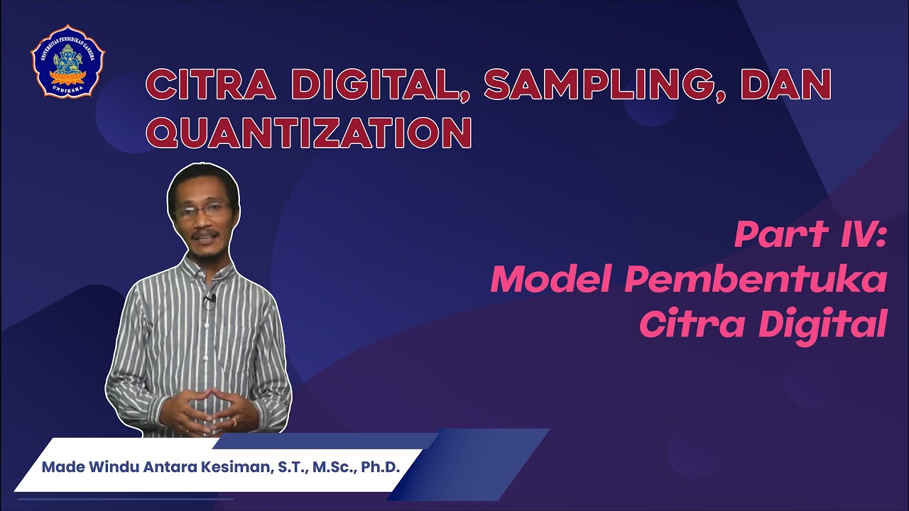 Pertemuan 2 : Citra Digital, Sampling, dan Quantization - Part 4 ...