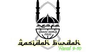 Qasidah Burdah(fasal 9-10)||RESFA AZ-ZEIN
