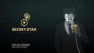 Secret Star - Her Kes Gider Mi? Cem Adrian Cover