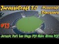 Minecraft Dinosaurs JurassiCraft 2 Ep13 Jurassic Park San Diego Pt9 Arena Build Update