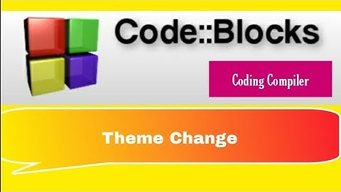 Change Code-blocks Theme (3 minuets) video 2020