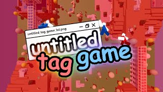 Untitled Tag Game Ost - Reconstruct