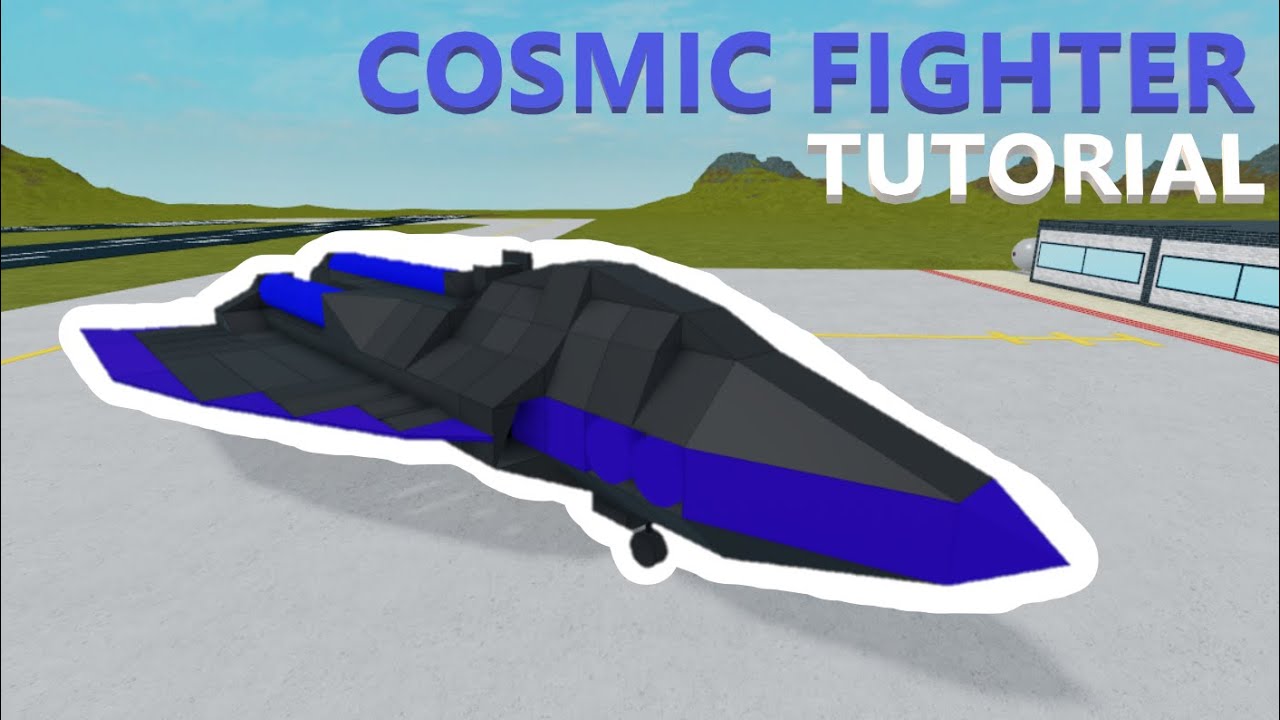 Cosmic Fighter Tutorial Plane Crazy Youtube - roblox plane crazy tutorial amsteel space fighter youtube