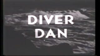 Diver Dan 50s Kid's TV episode 43 of 47