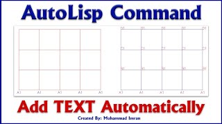 AutoLisp Command | How to Add Text Automatically in AutoCAD Grid | Add Grid Name by Lisp Command |