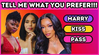 Marry, Kiss Or P With The Most Beautiful Black Women In The World