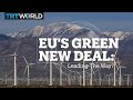 EU Green Deal: Leading the way?