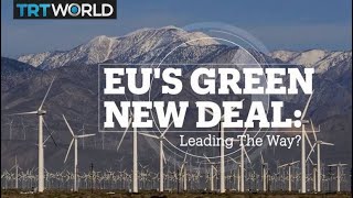EU Green Deal: Leading the way?