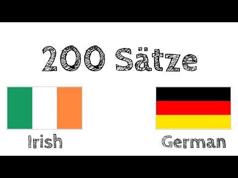 200 Sätze - Irisch - Deutsch