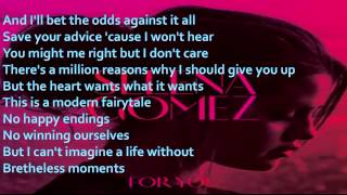 Selena Gomez   The Heart Wants What It Wants LYRICS