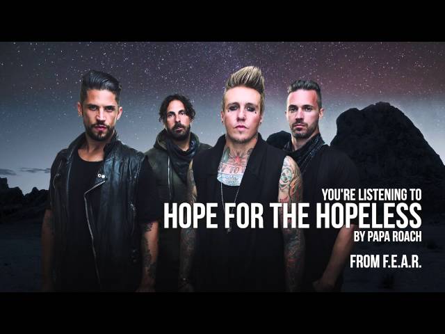 Papa Roach - Hope For The Hopeless