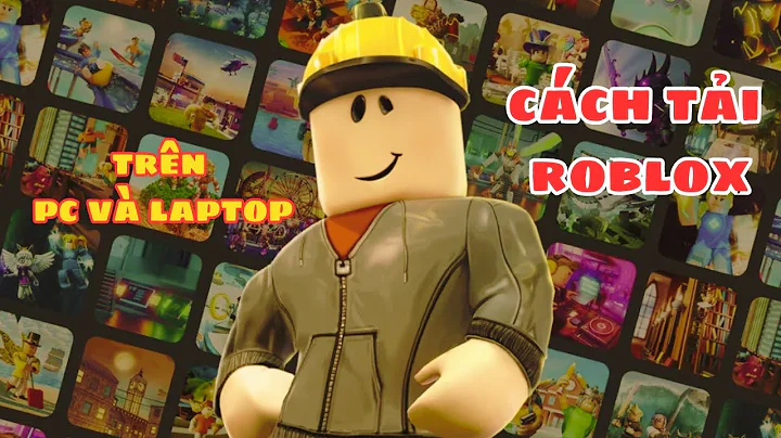 cách tải roblox trên pc và máy tính mới nhất #roblox #robloxgam