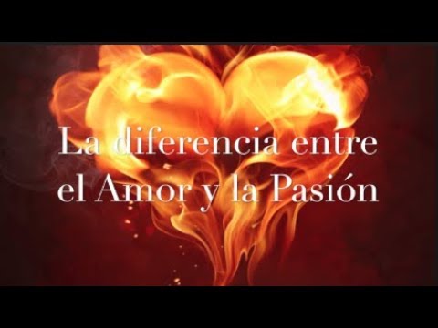 Video: Cómo Distinguir La Pasión Del Amor