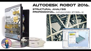 Structure Design │ Autodesk Robot 2016 Advanced Tutorial │ Steel Structures │ Lesson 04