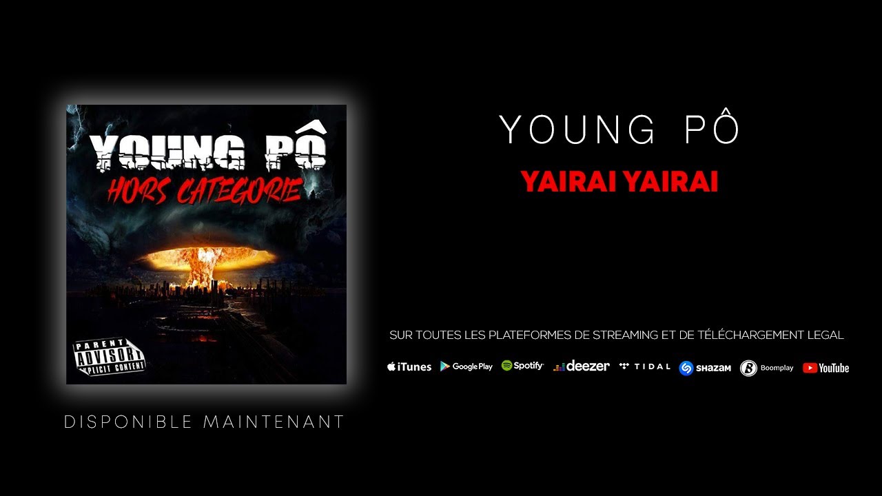 Young Pô - Yairai Yairai (Son Officiel)