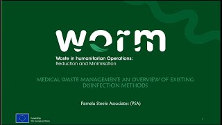 WORM - Medical Waste Management Validation Workshop