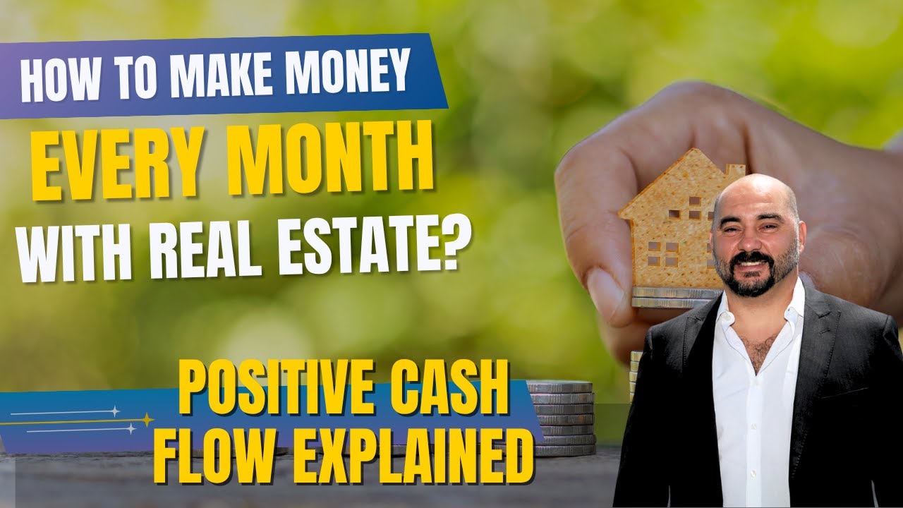 How to Make Money Every Month with Real Estate (Positive Cash Flow Explained!)