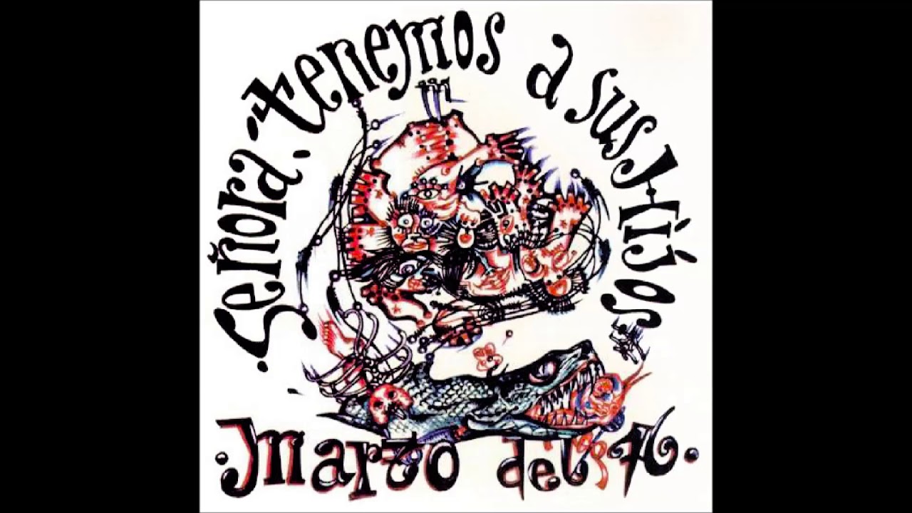 Marzo del ´76 - Señora tenemos a sus hijos -(2004)