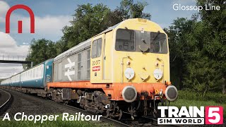Train Sim World 5 - A Chopper Railtour