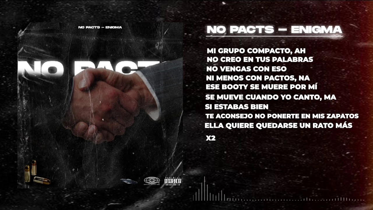 Watch ENIGMA - NO PACTS (Lyrics Official) on YouTube Watch ENIGMA - NO PACTS (Lyrics Official) on YouTube