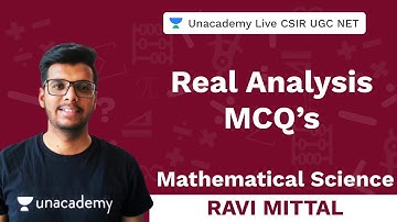 MCQs on Real Analysis | Mathematical Sciences | Unacademy Live - CSIR UGC NET | Ravi Mittal