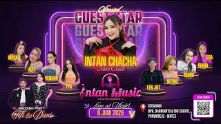 #live INTAN MUSIC// WEDDING FIFI & DANI // PURWOREJO - WATES - BLITAR // 08 - JULI - 2026 PART 2