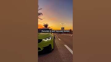 "Failure is not falling down but" #motivation #quotes #success #subscribe #shorts #cars