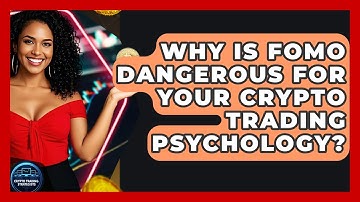 Why Is FOMO Dangerous For Your Crypto Trading Psychology? - Crypto Trading Strategists