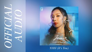 Jira - YHH (It's You) [ Audio]