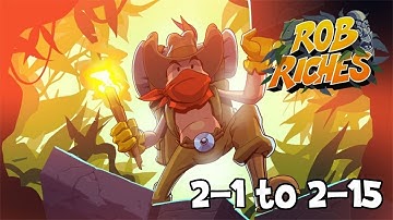 Rob Riches WORLD 2 Level 1-15 Minimum Steps Walkthrough | Rob Riches 2-1 to 2-15 Guide