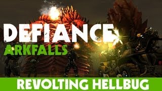 DEFIANCE: REVOLTING HELLBUG PARTE 2 (ARKFALL)