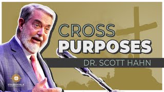 Dr. Scott Hahn | Cross Purposes | Steubenville Defending the Faith Conference