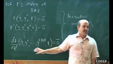 Mod-01 Lec-49 Methods for Solving System of Differential Algebraic Equations
