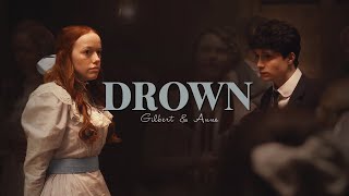 Gilbert &amp; Anne | Drown [+3x06]