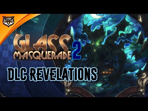 Glass Masquerade 2: Illusions  ➤ DLC Revelations ➤ ЛАВКРАФТ И КТУЛХУ