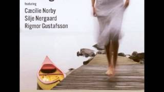 ♪&quot;Tell Me Where You&#39;re Going&quot; Silje Nergaard with DR Big Band