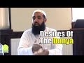 Desires Of The Dunya - Wasim Khan