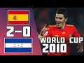 Spain 2 - 0 Honduras | World Cup 2010