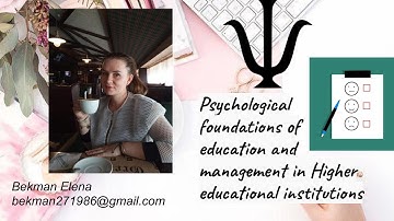 Psychological foundations of education and management in Higher educational institutions