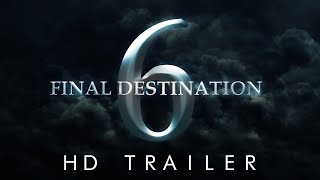 Final Destination 6 (2024) Trailer | TrailerDome Concept screenshot 4