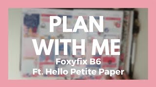 TRAVELER'S NOTEBOOK // Plan With Me - B6! Ft. Hello Petite Paper