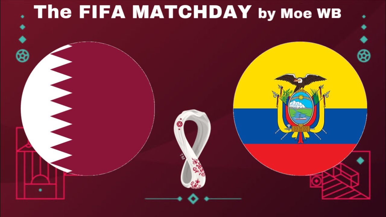 Qatar vs Ecuador 20/11/2022 Fifa World Cup